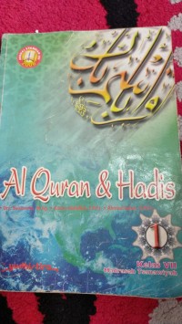 Al Quran & Hadis 1 Kelas VII Madrasah Tsanawiyah