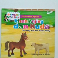 Kisah Anjing dan Kuda