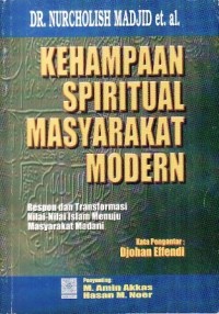 Kehampaan Spritual Masyarakat Modern