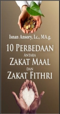 10 Perbedaan antara Zakat Maal dan Zakat Fithri