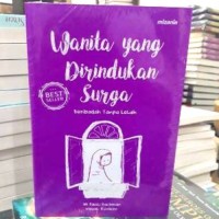 Wanita yang Dirindukan Surga