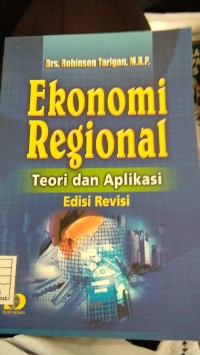 Ekonomi Regional Teori dan Aplikasi Edisi Revisi