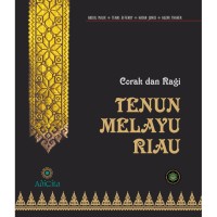 Corak dan ragi tenun melayu Riau