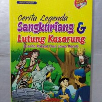 Cerita Legenda Sangkuriang dan Lutung Kasarung: Cerita Rakyat Dari Jawa Barat