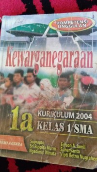 Kewarganegaraan 1a Untuk Kelas 1 SMA kurikulum 2004