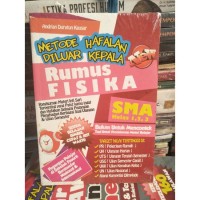 Metode Hafalan Diluar Kepala: Rumus Fisiska