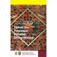 Buku Saku Budaya Melayu Yang Mengandung Nilai: Ejekan dan Pantangan Terhadap Orang Melayu