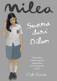 Dilan: Suara Dari Dilan