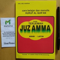 Cara Belajar dan Menulis Huruf Al-Qur'an: dan Terjemah Juz Amma