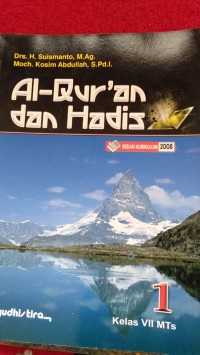 Al-Qur'an dan Hadis 1 Kelas VII MTs