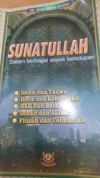 Sunatullah: Dalam Berbagai Aspek Kehidupan