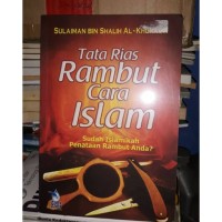 Tata Rias Rambut Cara Islam: Suda Islamikah Penataan Rambut Anda?