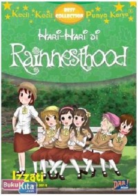 Hari Hari Di Rainnesthood