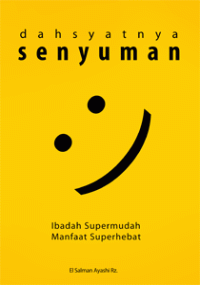 Dahsyatnya Senyuman