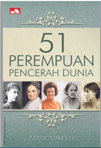 51 Perempuan Pencerah Dunia