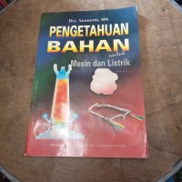 Pengetahuan Bahan Untuk Mesin dan Listrik