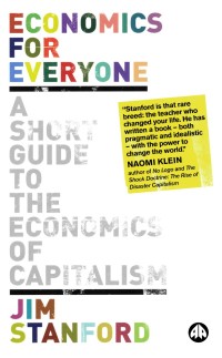 Economics for Everyone A Short Guide to the Economics of Capitalism