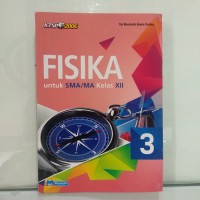 Fisika : untuk SMA/MA kelas XII