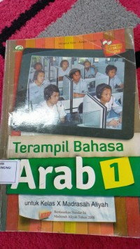 Terampil Bahasa Arab 1 Untuk Kelas X MA