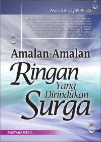 Amalan-Amalan Ringan Yang Dirindukan Surga