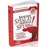 Jangan Shalat Bersama Setan