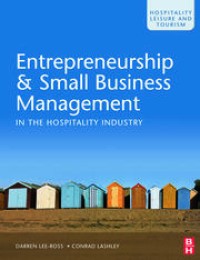 Entrepreneurship and Small Business Management in the Hospitality Industry