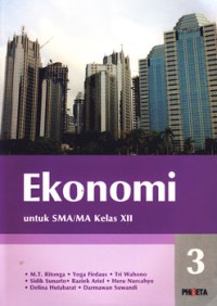 Ekonomi Jilid 3 : untuk SMA/MA Kelas XII