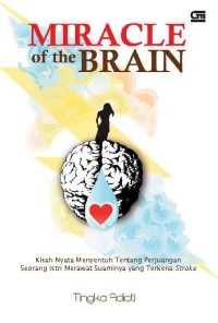 miracle of the brain