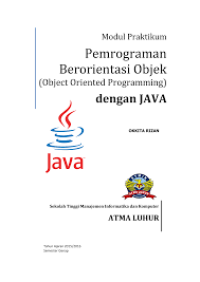 Modul Praktikum Pemrograman Berorientasi Objek (Object Oriented Programming)dengan JAVA