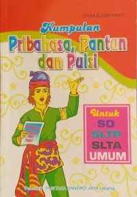 Kumpulan  Pribahasa, Pantun dan Puisi