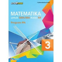 MATEMATIKA untuk SMA/MA Kelas XII Program IPA