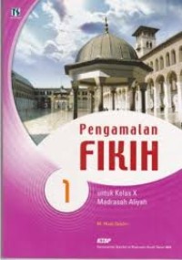 Pengalaman FIKIH untuk Kelas X MA