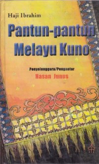 Pantun-Pantun Melayu Kuno