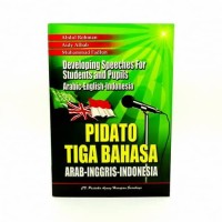 Pidato Tiga Bahasa Arab-Inggris-Indonesia