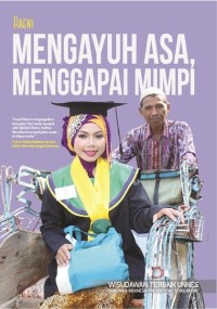 Raeni: Mengayuh Asa, Menggapai Mimpi