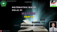 MATRIKS PART II Matematika Wajib Kelas XI