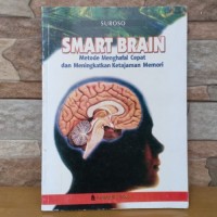 Smart Brain, Metode Menghafal Cepat dan Meningkatkan Ketajaman Memori