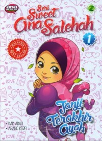 Seri Sweet Ona Solehah : Janji Terakhir Ayah