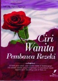 Ciri Wanita Pembawa Rezeki