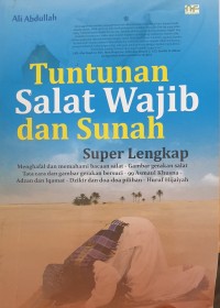 Tuntunan salat Wajib dan Sunnah Super Lengkap