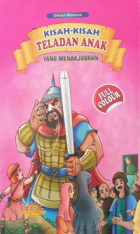 Kisah-kisah Teladan Anak Yang Menakjubkan