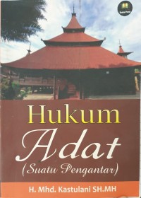 Hukum Adat: Suatu Pengantar