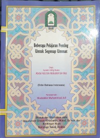 Beberapa Pelajaran Penting Untuk Segenap Ummat