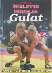 Melatih Remaja Gulat