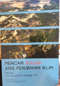 Mencari Solusi Atas Perubahan Iklim