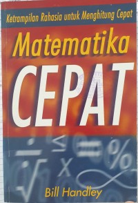 Keterampilan Rahasia untuk Menghitung Cepat: Matematika Cepat