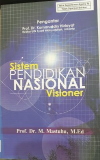 Sistem Pendidikan Nasional Visioner