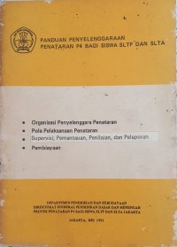 Panduan Penyelenggaraan Penataran P4 Bagi Siswa SLTP dan SLTA