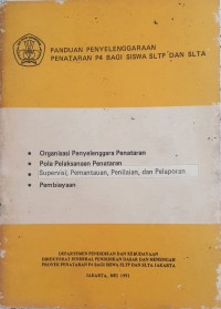 Panduan Penyelenggaraan Penataran P4 Bagi Siswa SLTP dan SLTA