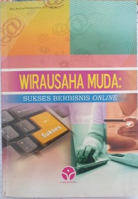 Wirausaha Muda: Sukses Berbisnis Online